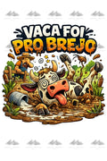 Adesivo - Expressão Brasileira - A Vaca Foi pro Brejo Adesivo