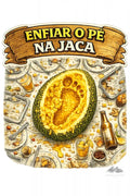 Adesivo - Expressão Brasileira - Enfiar o Pé na Jaca - Purpose And Presence Digio