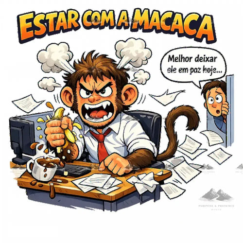 Adesivo - Expressão Brasileira - Estar com a Macaca - Purpose And Presence Digio