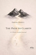 The Path to Clarity Journal - Purpose And Presence Digio